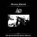 Arcane Church : The Sound of the Satanic Usurper Arcane Church : The Sound of the Satanic Usurper
